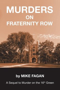 MURDERS ON FRATERNITY ROW - Fagan, Mike