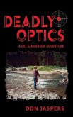 Deadly Optics