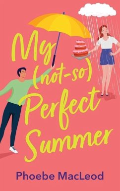 My Not So Perfect Summer - MacLeod, Phoebe