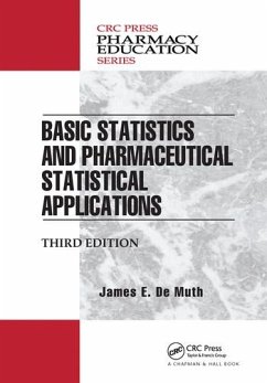 Basic Statistics and Pharmaceutical Statistical Applications - de Muth, James E