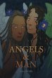 Angels & Man - Bild 1