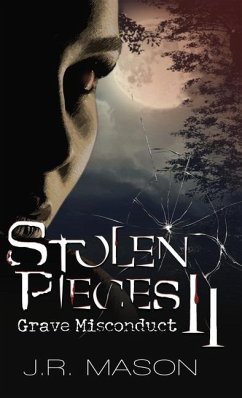 Stolen Pieces II - Mason, J R