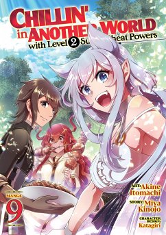 Chillin' in Another World with Level 2 Super Cheat Powers (Manga) Vol. 9 - Kinojo, Miya