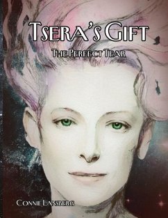 Tsera's Gift Book-The Perfect Tear Art Edition - Lansberg, Connie