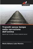 Transiti senza tempo nella narrazione dell'anima