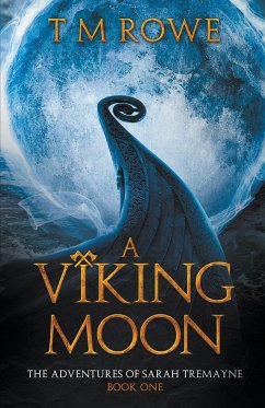 A Viking Moon - Rowe, T M