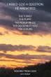 I Asked God a Question He Answered - Bild 1