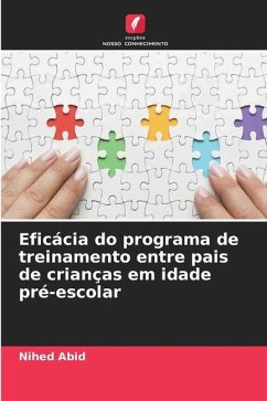 Eficácia do programa de treinamento entre pais de crianças em idade pré-escolar - Abid, Nihed