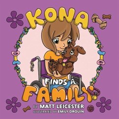 Kona Finds a Family - Leicester, Matt