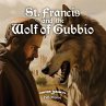 St. Francis and the Wolf of Gubbio - Bild 1