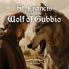 St. Francis and the Wolf of Gubbio - Morse, Jsb