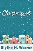 Christmissed