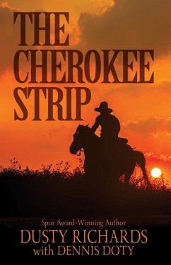 The Cherokee Strip - Richards, Dusty; Doty, Dennis