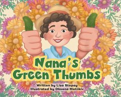 Nana's Green Thumbs - Stopay, Lisa