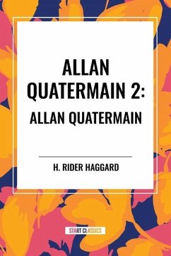 Allan Quatermain #2 - Haggard, H Rider