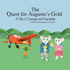 The Quest for Augusto's Gold - Barlow, J M
