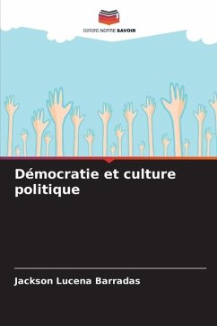 Démocratie et culture politique - Lucena Barradas, Jackson