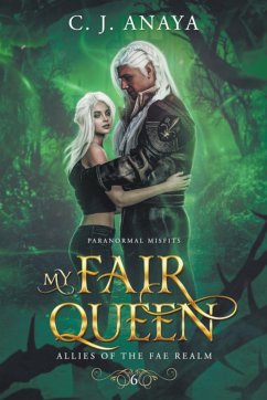 My Fair Queen - Anaya, C. J.