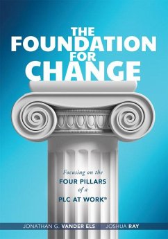 Foundation for Change - Vander Les, Jonathan G; Ray, Joshua