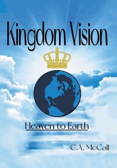 Kingdom Vision - Mccall, C. A.