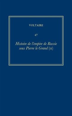 Histoire de l'empire de Russie sous Pierre le Grand (II) - Voltaire