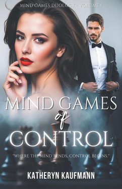 Mind Games of Control - Kaufmann, Katheryn