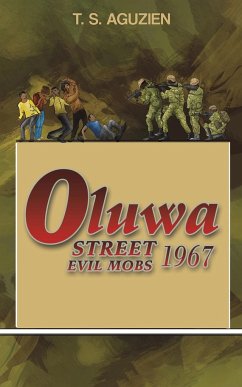 Oluwa Street Evil Mobs 1967 - Aguzien, T. S.