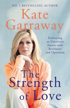 The Strength of Love - Garraway, Kate