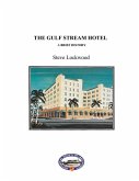 The Gulf Stream Hotel