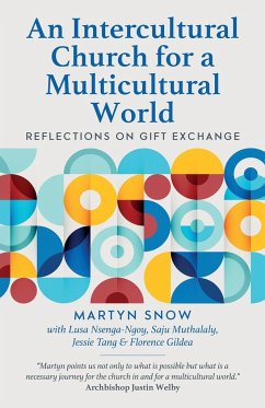 An Intercultural Church for a Multicultural World - Snow, Martyn; Ngoy, Lusa Nsenga; Muthalaly, Saju
