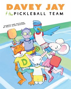 Davey Jay and the Pickleball Team - McCann, Polly Alice