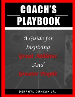 Coach's Playbook - Duncan, Derrhyl D