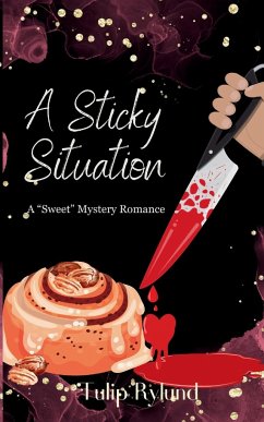 A Sticky Situation - Rylund