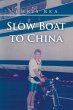 Slow Boat to China - Bild 1