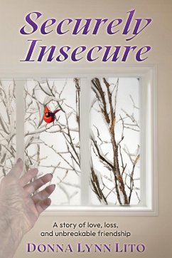 Securely Insecure - Lito, Donna Lynn