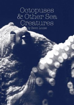 Octopuses and Other Sea Creatures - Louise, Becci; Hanney, Roy