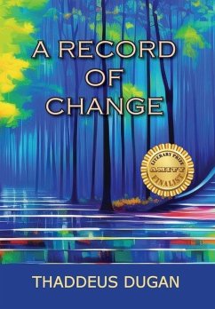 A Record Of Change - Dugan, Thaddeus A
