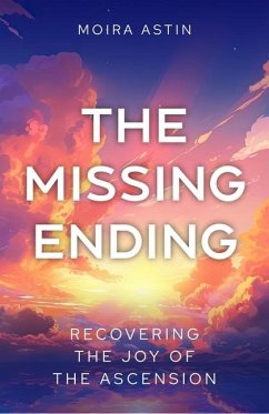 The Missing Ending - Astin, Moira