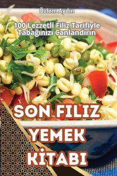 SON FILIZ YEMEK K¿TABI - Özlem Ayd¿n