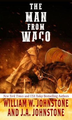 The Man from Waco - Johnstone, William W; Johnstone, J A