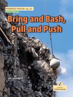 Bring and Bash, Pull and Push - Thompson, Kim