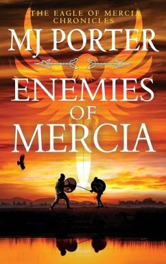 Enemies of Mercia - Porter, Mj