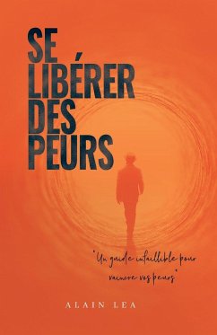 Se Libérer des peurs - Lea, Alain