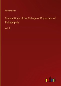 Transactions of the College of Physicians of Philadelphia