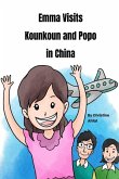 Emma Visits Kounkoun and Popo in China