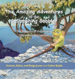 The Amazing Adventures of the Gallumphing Gobbler, Volume I - Jones, Et Al Konner