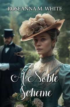 A Noble Scheme - White, Roseanna M
