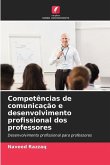 Competências de comunicação e desenvolvimento profissional dos professores