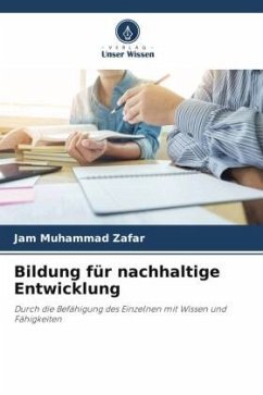 Bildung für nachhaltige Entwicklung - Zafar, Jam Muhammad
