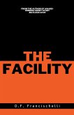 The Facility